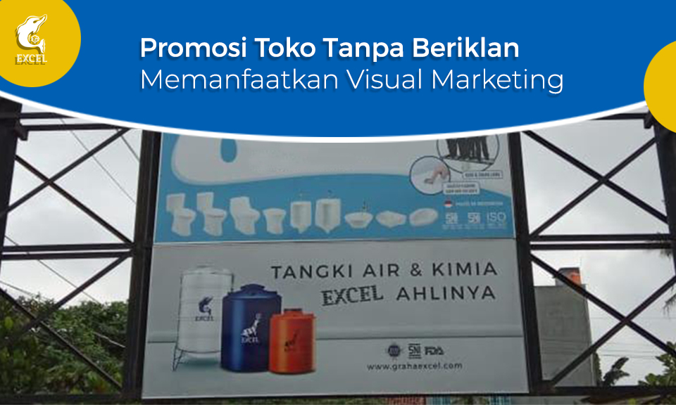Theory Visual Marketing - Metode Promosi Tanpa Beriklan